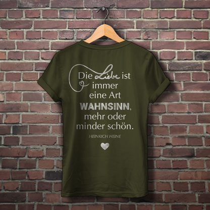Sie tut es wirklich! / »Die Liebe ist Wahnsinn…« – JGA Premium Bio T-Shirt für Team Braut