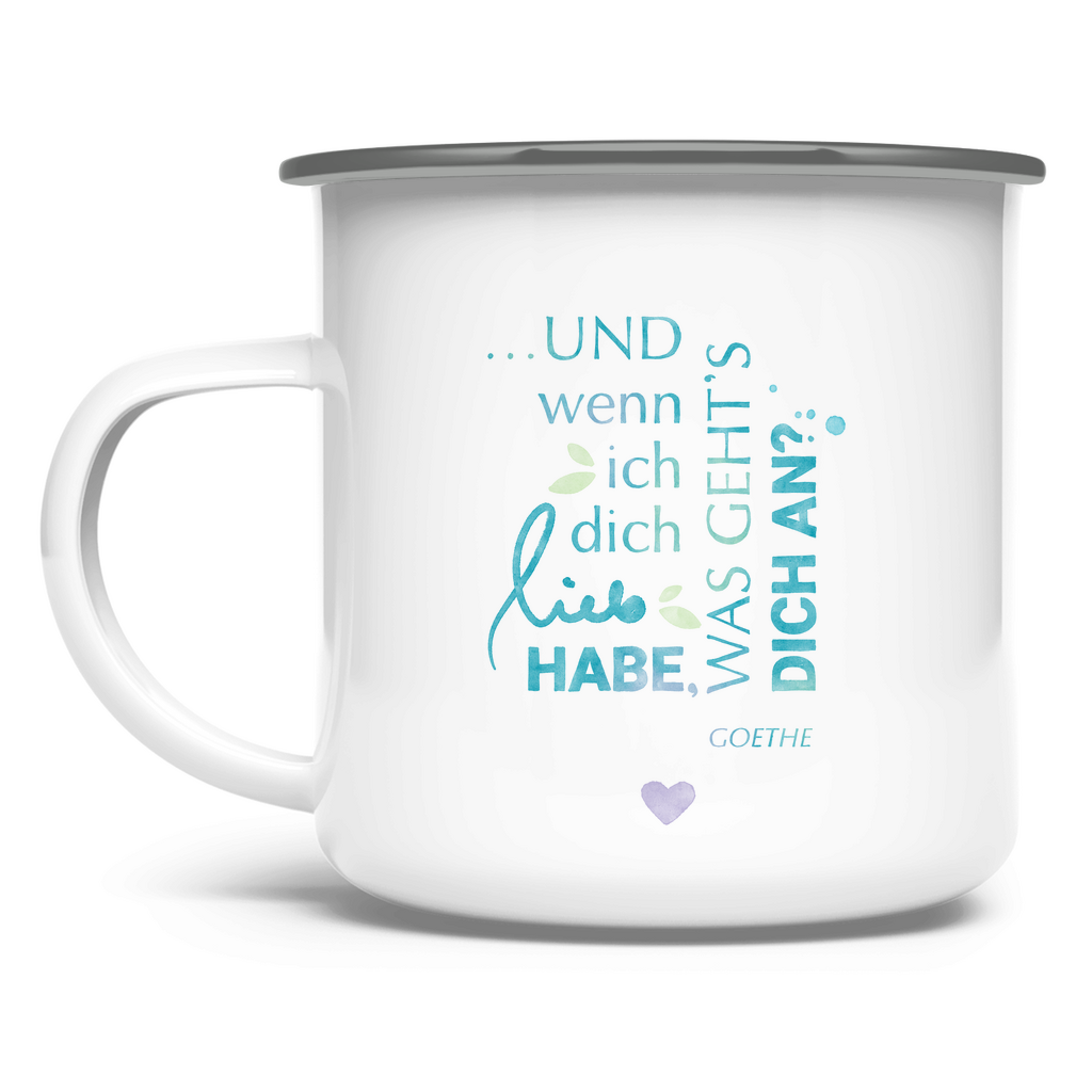 »Was geht´s dich an?« – Emaille Tasse