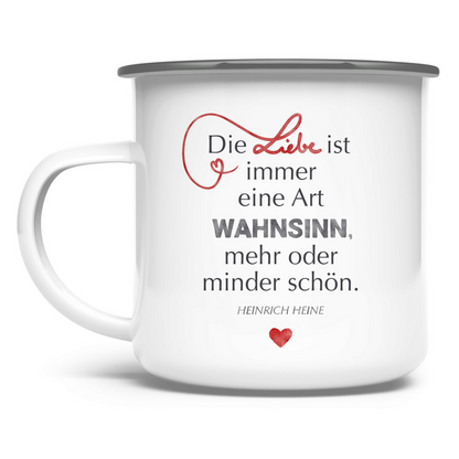 »Die Liebe ist...« – Emaille Tasse