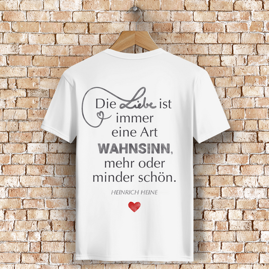 Ich tue es! / »Die Liebe ist Wahnsinn…« – JGA Premium Bio T-Shirt für Bräutigam