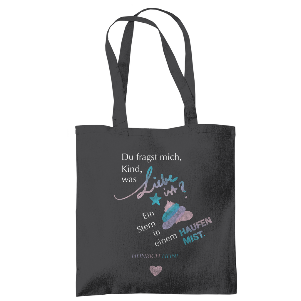 »Ein Stern in einem Haufen Mist.« – Tragetasche