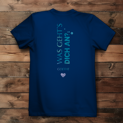 »...was geht´s dich an?« – Premium Bio T-Shirt für Frauen