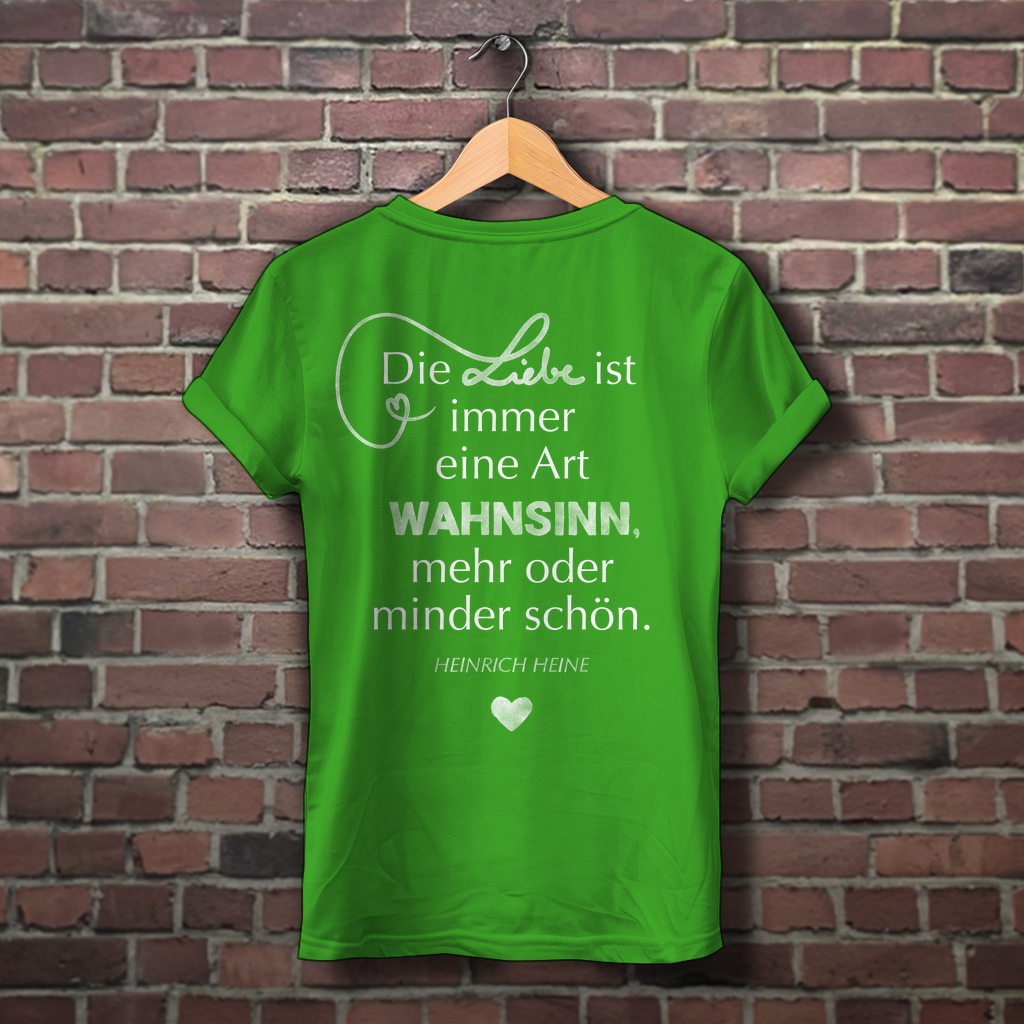 Sie tut es wirklich! / »Die Liebe ist Wahnsinn…« – JGA Premium Bio T-Shirt für Team Braut