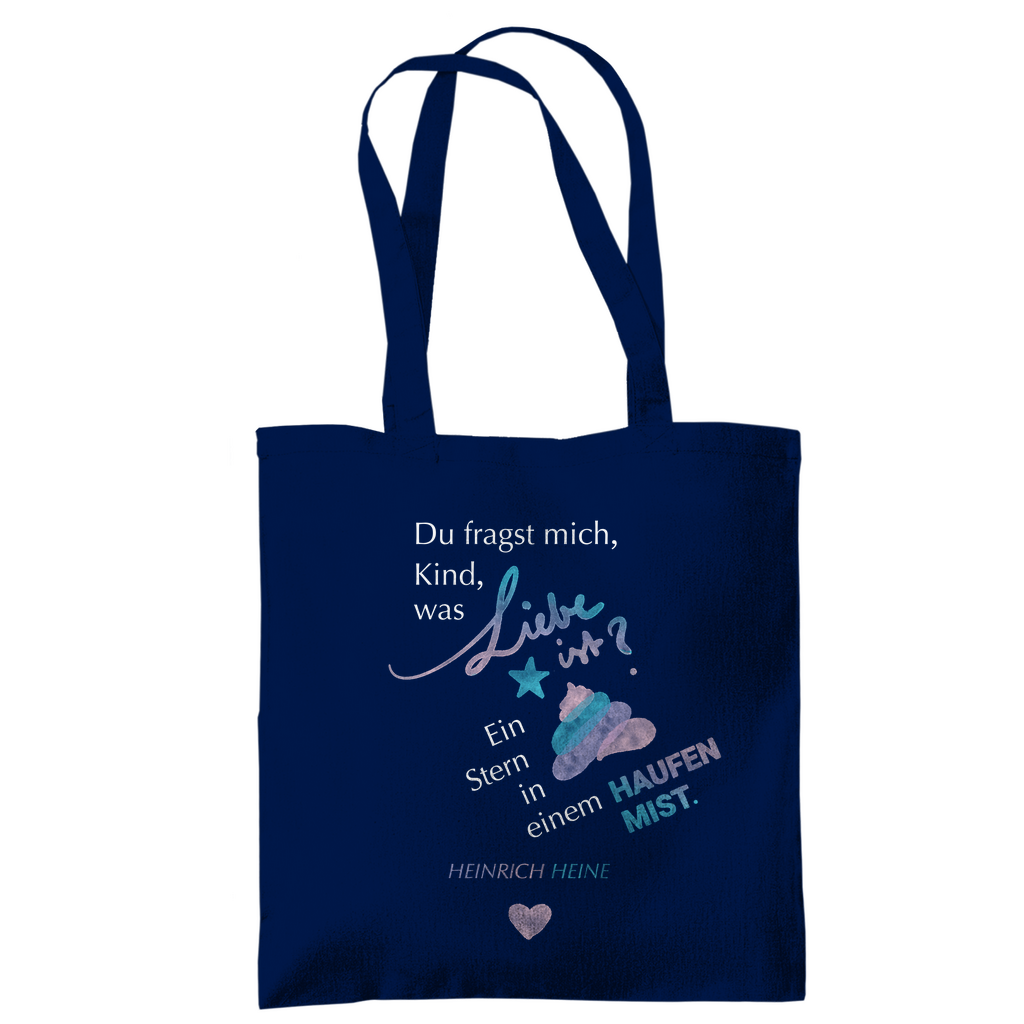 »Ein Stern in einem Haufen Mist.« – Tragetasche