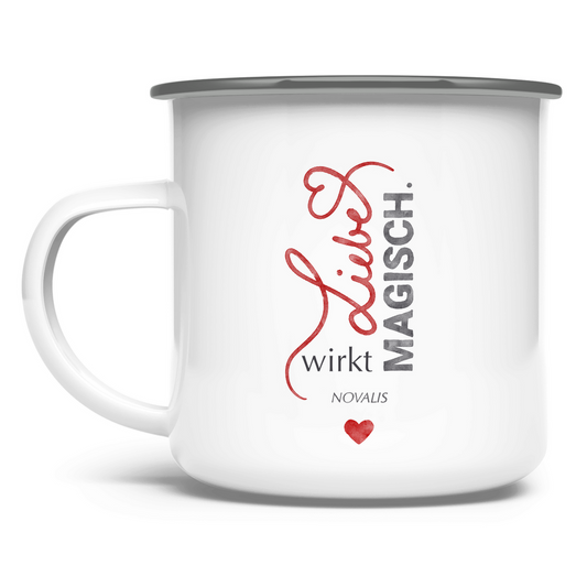 »Liebe wirkt magisch.« – Emaille Tasse